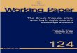 The Greek financial crisis: growing imbalances and · PDF file · 2015-03-13BANK OF GREECE WorkinEURg POSYSTEM aper The Greek financial crisis: growing imbalances and sovereign spreads