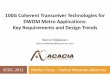 100G Coherent Transceiver Technologies for DWDM … Focus... · 100G Coherent Transceiver Technologies for DWDM Metro Applications: Key Requirements and Design Trends ... PM-QPSK
