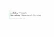 Lobby Track Getting Started Guide - Jolly Tech Presents… Lobby Track Getting Started Guide An Introduction to Lobby Track