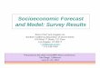 Socioeconomic Forecast and Model: Survey Results Puget Sound Regional Council ... Voter-adopted plans/programs incorporated into projections PAG ... our residential completion database,