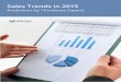 Sales Trends in 2015 - Mikogo sales professionals may face. Sales Trends In 2015 3 “2015 will be the Year of Nurturing for Profit - After five years, sales and marketing organizations