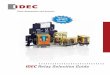 IDEC Relay Selection Guide · PDF fileIDEC Relay Selection Guide ... Relay Complete Part Number Socket Relay ... =Standard (Latching lever & indicator light) C=No latching lever
