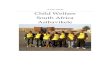 A Case Study Child Welfare South Africa Asibavikele · PDF fileChild Welfare South Africa ... many thanks to Dr. Tonya R Thurman from the MEASURE Evaluation ... and community members