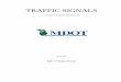 TRAFFIC SIGNALS - · PDF fileIntersection traffic control is a very ... signalization will provide the best available ... The basic criteria for solutions to traffic control problems