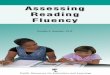 Assessing Reading Fluency - UCF College of Education …education.ucf.edu/mirc/Research/PREL_assessing-fluency.pdf · Assessing Reading Fluency K imberly and Thomas’s fourth grade