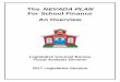 2017 Nevada Plan · PDF fileThe NEVADA PLAN For School Finance An Overview Legislative Counsel Bureau Fiscal Analysis Division 2017 Legislative Session