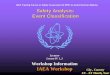 Deterministic Safety Analysis - Nuclear Safety and Security · PDF fileIAEA Training Course on Safety Assessment of NPPs to assist Decision Making 3 Deterministic Safety Analysis –