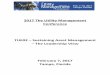 2017 The Utility Management Conference TUE02 – Sustaining ... · PDF file2017 The Utility Management Conference . TUE02 – Sustaining Asset Management ... (Canada), an MBA and is