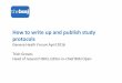 How write up and publish study - Geneva Health Forum 2016ghf2016.g2hp.net/files/2016/12/PS1-6_Groves_2.pdf · How to write up and publish study ... • a protocol helps with recruiting
