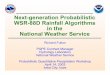 Next-generation Probabilistic WSR-88D Rainfall Algorithms ... · PDF fileNext-generation Probabilistic WSR-88D Rainfall ... P National Center for Environmental Prediction ... digital