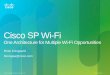 Cisco SP Wi-Fi SP Wi-Fi One Architecture for ... 2 4 6 8 10 12 2011 2012 2013 2014 2015 2016 Month Business Consumer 23.1% ... 3G to HSPA to LTE Footprint (#cells/m ) Small Cells
