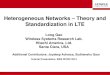 Heterogeneous Networks -Technical Aspects and ...wcnc2013.ieee-wcnc.org/WCNC.T7.Slides.pdfHeterogeneous Networks – Theory and Standardization in LTE Long Gao Wireless Systems Research