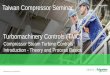 Taiwan Compressor Seminar Turbomachinery Controls Confidential Property of Schneider Electric | Page 3 Type of Compressor Positive Displacement Dynamic Reciprocating Rotary Single