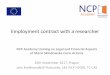 NCP Academy training on Legal and Financial Aspects of ... í-Kotouček.pdf · PDF fileEmployment contract with a researcher NCP Academy training on Legal and Financial Aspects of