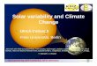 Solar variability and Climate Changesolar.physics.montana.edu/SVECSE2008/pdf/cubasch_svecse.pdf · Solar variability and Climate Change ... Model-Simulation Late Maunder Minimum