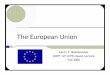 The European Union - Georgetown Universityfaculty.georgetown.edu/kingch/EU_Lecture_PDF.pdf · The European Union Aaron P. Boesenecker GOVT 121 (CPS) ... social, and political 