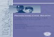 Protecting Civil Rights - IACP  · PDF fileProtecting Civil Rights: A Leadership Guide for State, Local, and Tribal Law Enforcement This project was supported by Grant