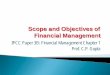 Scope and Objectives of Financial · PDF fileScope and Objectives of Financial Management ... scope and the how the financial ... NON-CURRENT LIABILITIES Capital Work-in-Progress 13,976.90