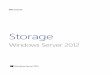 Windows Server 2012: Storage - …download.microsoft.com/documents/italy/SBP/server2012/WS 2012 White...Windows Server 2012: Storage 5 em Resilient File System (ReFS) Maximize data