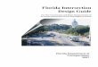 Florida Intersection Design · PDF fileFlorida Intersection Design Guide For New Construction and Major Reconstruction of At-Grade Intersections on the State Highway System Florida
