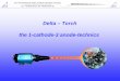 Delta – Torch the 1-cathode-3 anode-technics - Hoşgeldinizsinerjimetal.com.tr/wp-content/uploads/2015/08/Delta-2009-english.pdf · Delta – Torch the 1-cathode-3 anode-technics