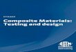 COMPOSITE MATERIALS - ASTM International · PDF fileCOMPOSITE MATERIALS: ... Failure Criteria for Filamentary Composites—c ... The Role of Bond Strength in the Fracture of Advanced
