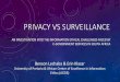 Privacy vs Surveillance -  · PDF filePRIVACY VS SURVEILLANCE ... E-GOVERNMENT SERVICES IN SOUTH AFRICA ... lessen the opportunity for fraudulent vehicle registration