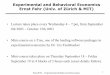 Experimental and Behavioral Economics Ernst Fehr …web.mit.edu/14.193/www/Fehr-MIT-Lecture1-2.pdf · Experimental and Behavioral Economics ... buying & selling in a market ... psychological