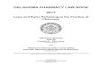 OKLAHOMA PHARMACY LAW BOOK 2017 - … LAW BOOK.pdfOKLAHOMA PHARMACY LAW BOOK 2017 Laws and Rules Pertaining to the Practice of Pharmacy Oklahoma Statutes Title 59 Chapter 8 - Pharmacy