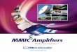 MMIC Amplifiers - mcl- · PDF fileWith over 170 different MMIC amplifier models covering frequency ... Mini-Circuits MMIC amplifiers are affiliated with or endorsed or ... primary