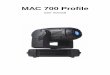 MAC 700 Profile - Martin 700 Profile user manual. ... 270° 143 390 515 636 450 365 645 255 120° 120° 14° 30° 505 Min. c/c 520Min.c/c 520 ... Ł install a cord cap 
