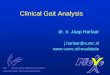 Clinical Gait Analysis - TU Delft OCW · PDF fileClinical Gait Analysis ... Functional division of gait phases (after J. Perry) Stride (gait cycle) ... Edinburgh GAIT Scoring Table
