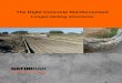 The Right Concrete Reinforcement - A-LOK · PDF fileThe Right Concrete Reinforcement ... when concrete is paired with steel rebar that ... Its Basalt Fiber Reinforced Polymer technology