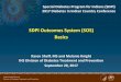 SDPI Outcomes System (SOS) Basics - Event · PDF fileSDPI Outcomes System (SOS) Basics Karen Sheff ... a.RPMS or other EHR -> Pull from WebAuditin SOS ... , if your Best Practice is