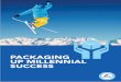 PACKAGING UP MILLENNIAL SUCCESS · PDF filePACKAGING UP MILLENNIAL SUCCESS. ... targeting teenagers and young adults for out of home ... whilst in Pakistan Nescafe Cold Coffee has