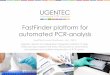 FastFinder platform for automated PCR-analysis · PDF fileFastFinder platform for automated PCR-analysis ... Herman Verrelst (Agilent) - Ivo Marechal • Supported by: Company Information
