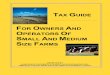 TAX GUIDE - Michigan State University Small Farm Tax Guide.pdf · tax guide for owners and operators of small and medium size farms ... overview of farm management ... guido van der