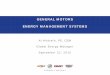 GENERAL MOTORS ENERGY MANAGEMENT … Energy Savings Project Implementation ... & GLOBAL MANUFACTURING SYSTEM . ... Shop Floor Management. Standardization. 8. Workplace Organization