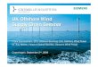 UK Offshore Wind Supply Chain Seminar - wind · PDF fileUK Offshore Wind Supply Chain Seminar ... Our Supply Chain Strategy. Page 3 ... Page 6 Offshore wind is in a steep development