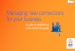 Managing new connections - EDF Energy · PDF fileA guide to establishing a new electricity supply Managing new connections for your business