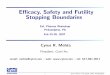 Eﬃcacy, Safety and Futility Stopping · PDF fileEﬃcacy, Safety and Futility Stopping Boundaries ExL Pharma Workshop Philadelphia, PA Feb 25-26, ... I thank Professor Stuart Pocock