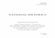 NATIONAL IPR POLICY - ジェトロ（日本貿易振興 ... · PDF fileNATIONAL IPR POLICY Submitted by: ... 2000 and Biological Diversity Act, ... piracy and counterfeiting related