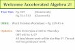 Welcome Accelerated Algebra 2!thecarucciclass.weebly.com/.../1/0/31108237/word_problems...cosine.pdfWelcome Accelerated Algebra 2! ... The purpose of this problem is for you to work