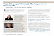 Top 10 Legal Project Management - Eversheds 10 Legal Project Management Requests I ... fortune to work with a number of in-house counsel on legal project management (LPM) training