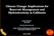Climate Change: Implications for Reservoir Management and Hydroelectricity in · PDF file · 2015-08-28Climate Change: Implications for Reservoir Management and Hydroelectricity in