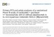 Primary PFS and safety analyses of a randomised Phase …0f4bded2-f3a7-4b40-a654-3e273ba15161/...This study is sponsored by F. Hoffmann-La Roche, Ltd . Reck M, ... Targeted therapies