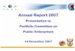 Annual Report 2007 - pmg-assets.s3-website-eu-west-1 ...pmg-assets.s3-website-eu-west-1.amazonaws.com/docs/2007/071114... · • Heat Pressure Transfer Unit and Heat Transfer Test