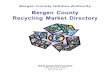 Bergen County Utilities Authority Bergen County Recycling ... directory 2011.pdf · Bergen County Utilities Authority ... the companies listed, ... and would like to be listed in