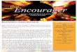 theEncourager - · PDF fileThis song, written in 1873 by ... “My little children, let us not love in word or in ... Mason Jarret, 1st runner-up Robbie Scheckler, 2nd runner-up Peyton