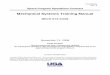 Mechanical Systems Training Manual - NASA · PDF fileThe Space Shuttle Mechanical Systems Training Manual consists of components ... In addition to the mechanical subsystems, ... 6-5